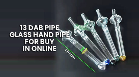 13 Dab Pipe Glass Hand Pipe For Buy In Online