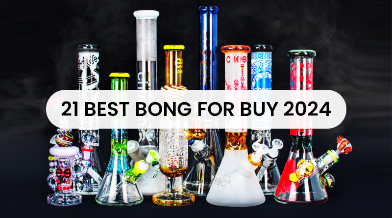 21 Best Bong For Buy 2024 – SmokeMEGA