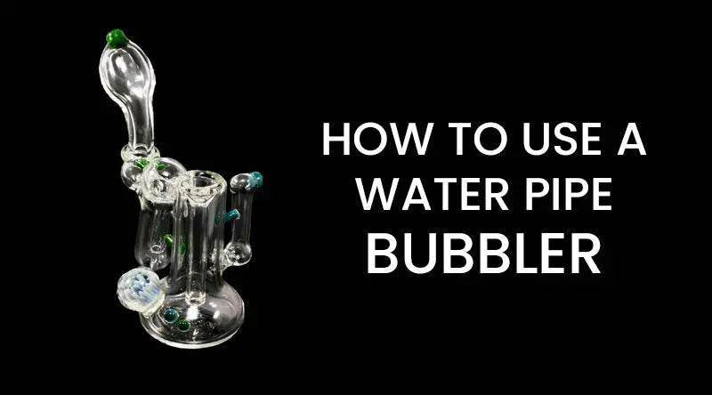 How To Use A Water Pipe Bubbler - SmokeMEGA