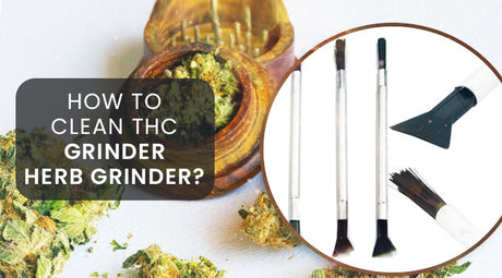 How To Clean THC Grinder Herb Grinder?