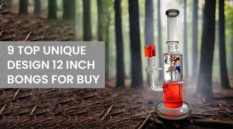 9 Top Unique Design 12 Inch Bongs For Buy - SmokeMEGA