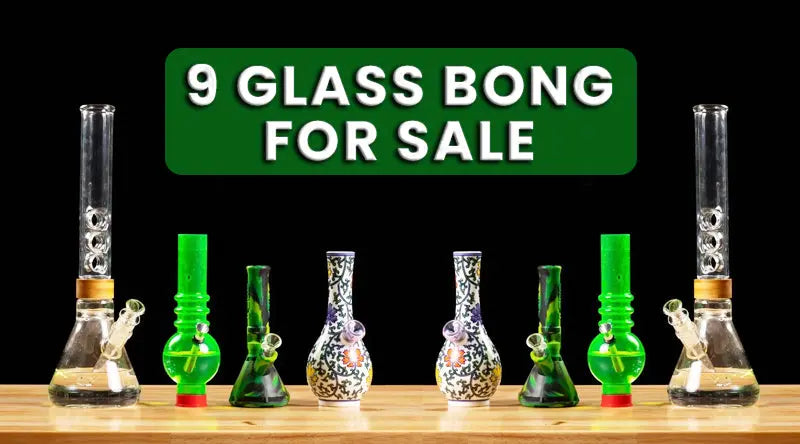 9 Best Glass Bong For Sale