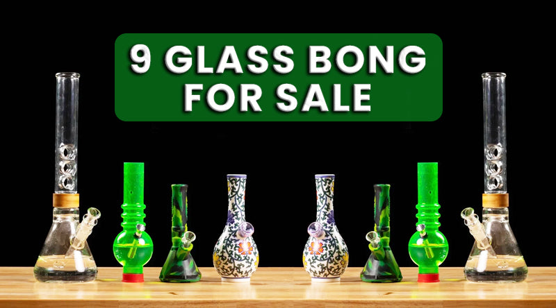 9 Best Glass Bong For Sale