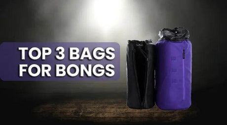 Top 3 Bags For Bongs - SmokeMEGA