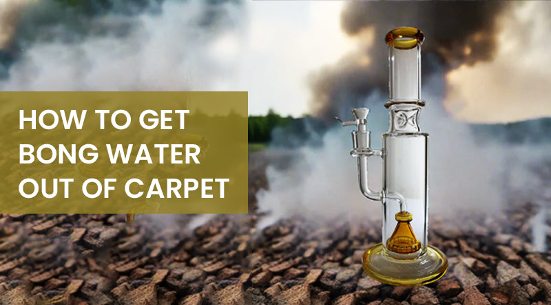 How To Get Bong Water Out Of Carpet