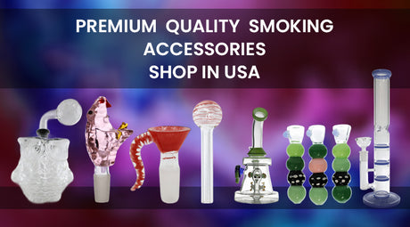 Premium Quality Smoking Accessories Shop in USA