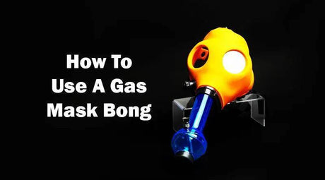 How To Use A Gas Mask Bong - SmokeMEGA