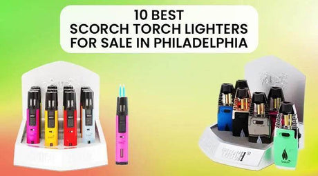 10 Best Scorch Torch Lighters For Sale In Philadelphia - SmokeMEGA