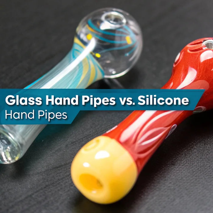 Glass Hand Pipes vs. Silicone Hand Pipes