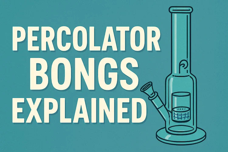 Percolator Bongs Explained: Is It the Best bong?